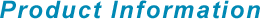 Product Information